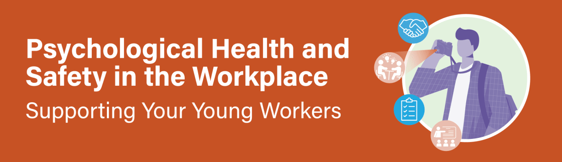 Psychological Health and Safety in the Workplace banner